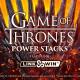 Game of Thrones™ Power Stacks™